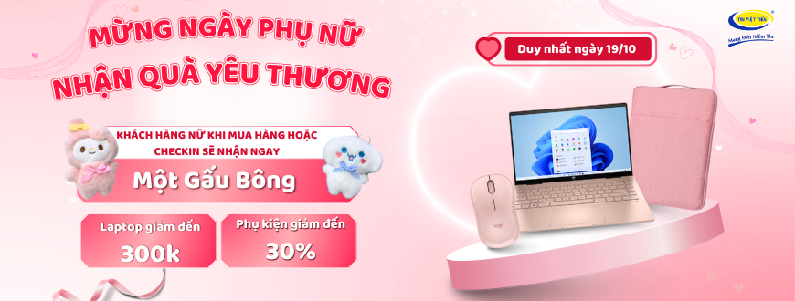 CHÀO MỪNG NGÀY PHỤ NỮ VIỆT NAM 20/10 - QUÀ TẶNG YÊU THƯƠNG TỪ TIN VIỆT TIẾN