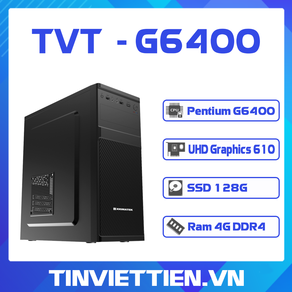 Máy bộ TVT - G6400
