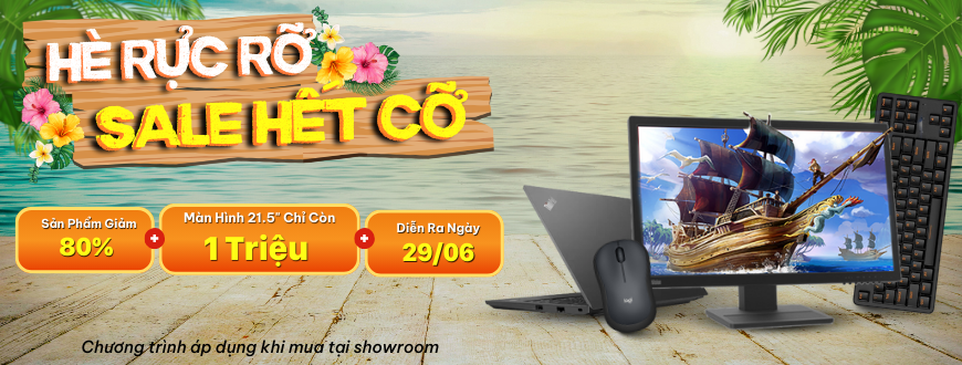 HÈ RỰC RỠ- SALE HẾT CỠ  29/06 